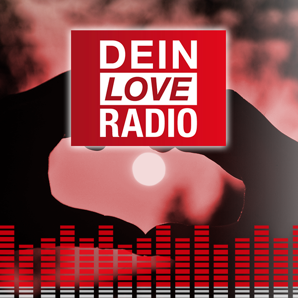Dein Love Radio: Die schönsten Lovesongs für Verliebte und Lieblingsmenschen