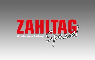 Zahltag Spezial: Wir zahlen deine Rechnung!