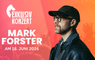 Mark Forster im Exklusivkonzert
